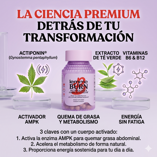 Activa tu metabolismo y transforma tu figura con Lemme Burn.
